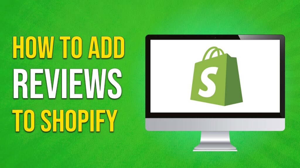 How To Add Reviews To Shopify Store Full Guide