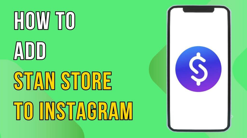 How To Add Stan Store To Instagram