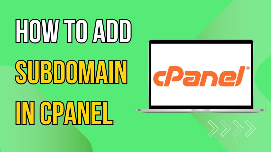 How To Add Subdomain In Cpanel