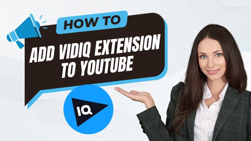 How To Add Vidiq Extension To Youtube Full Guide