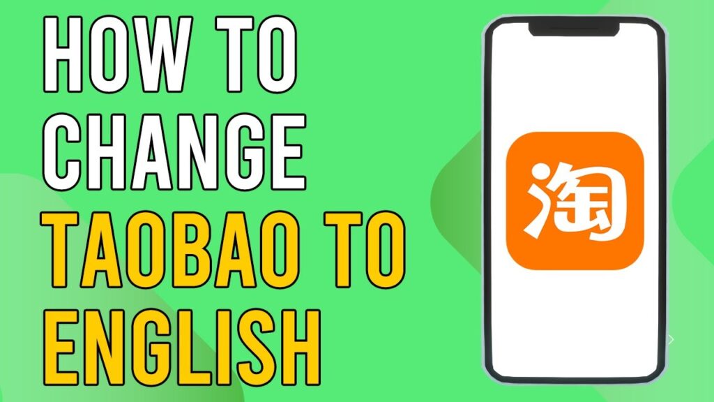 How To Change Taobao To English