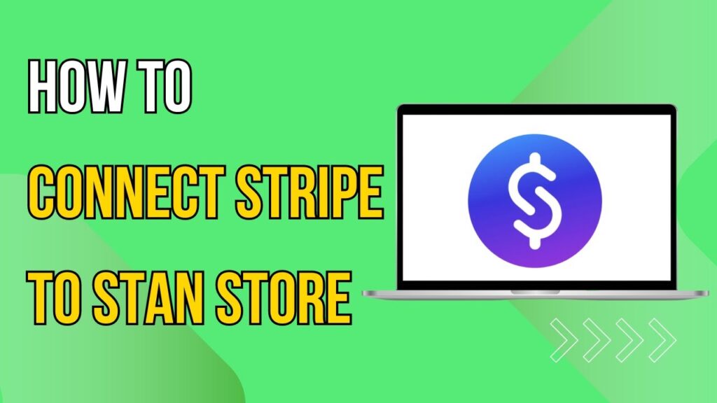 How To Connect Stripe To Stan Store