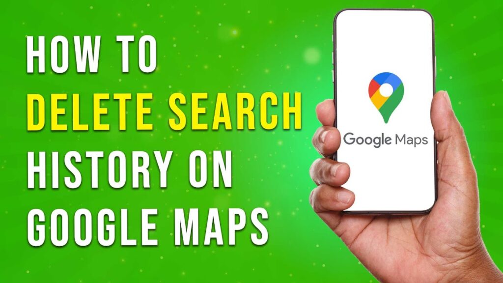 How To Delete Search History On Google Maps