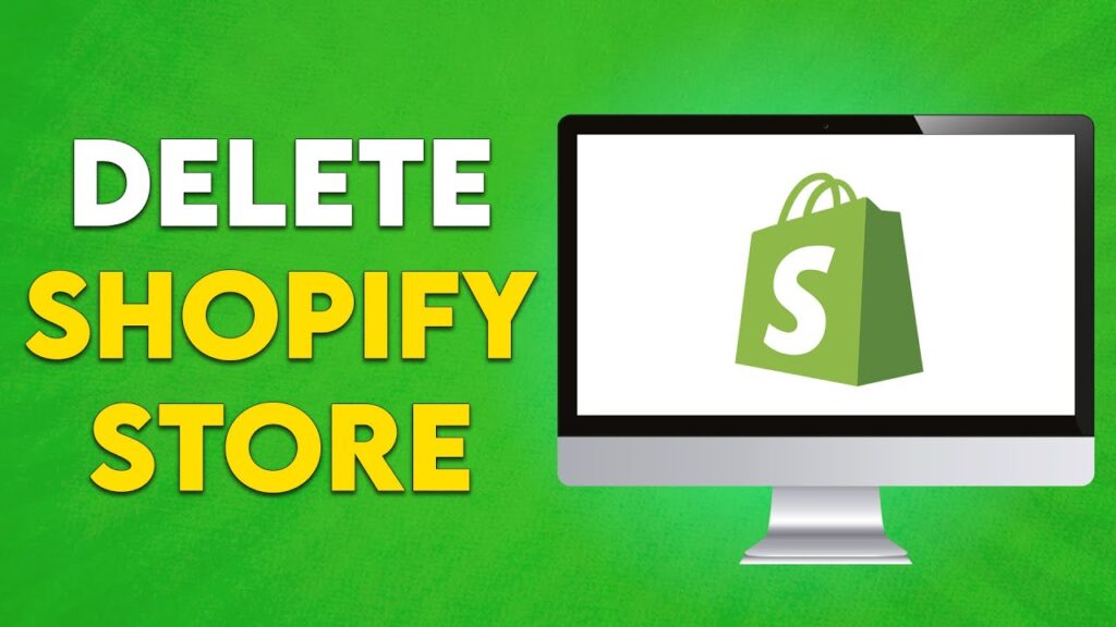 How To Delete Shopify Store Full Guide (easy)