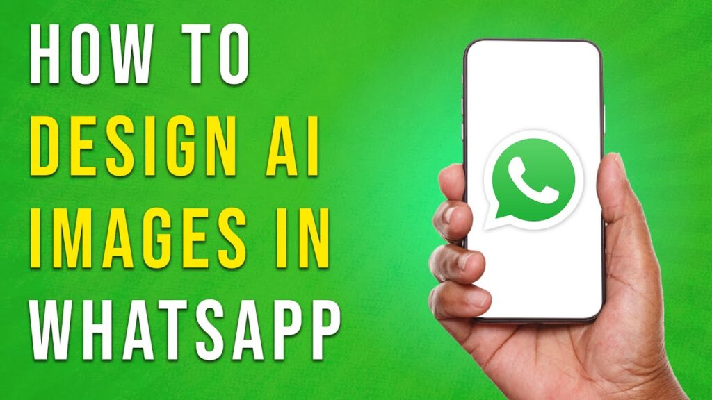 How To Design Ai Images Using Whatsapp | Full Guide