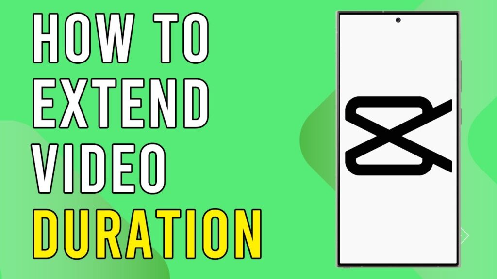 How To Extend Video Duration In Capcut