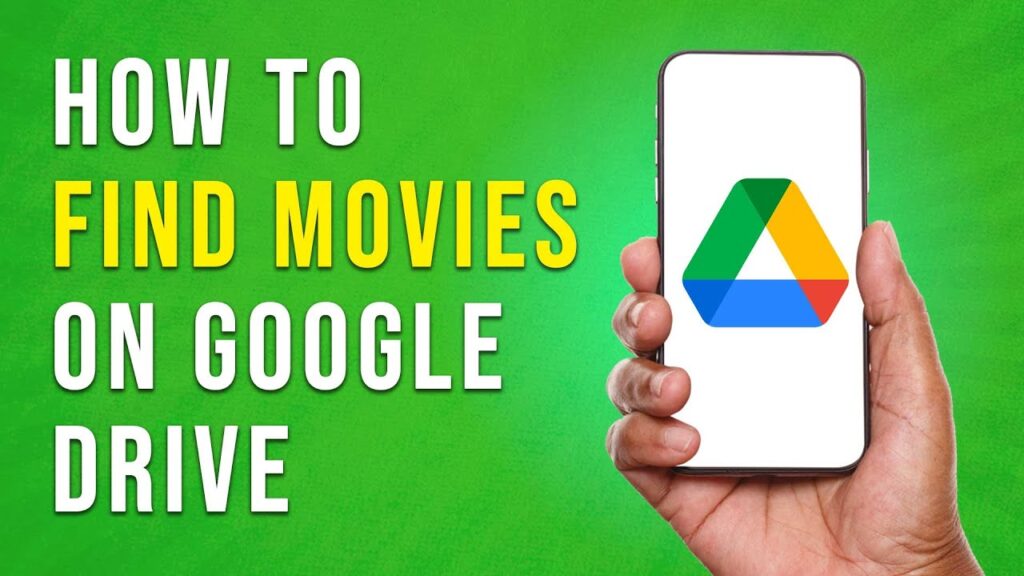 How To Find Movies On Google Drive