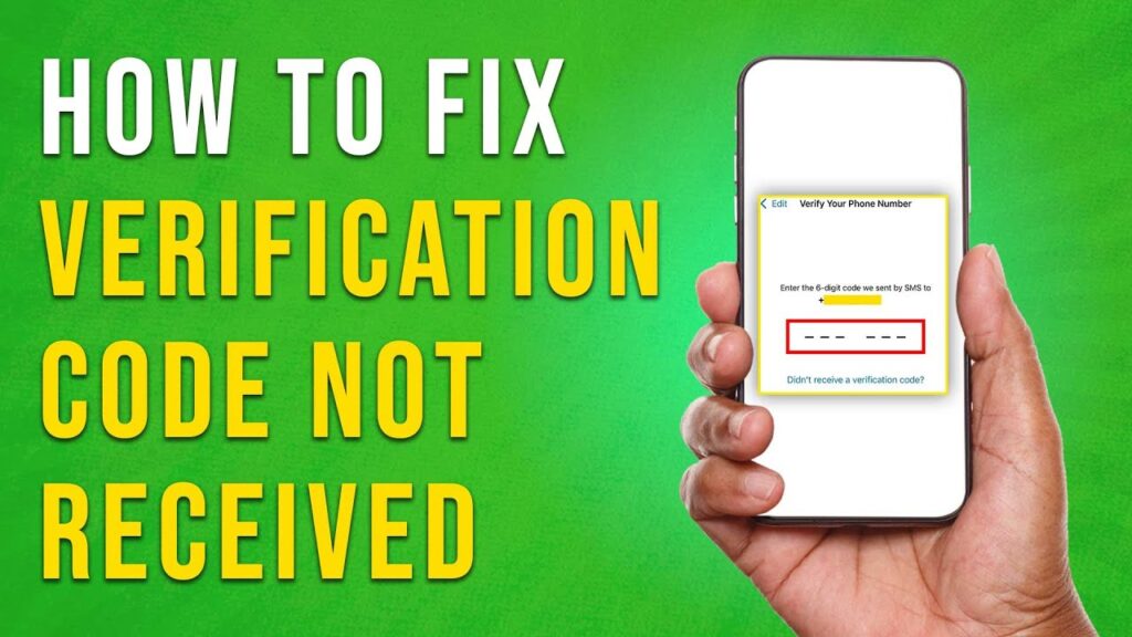 How To Fix Verification Code Not Received