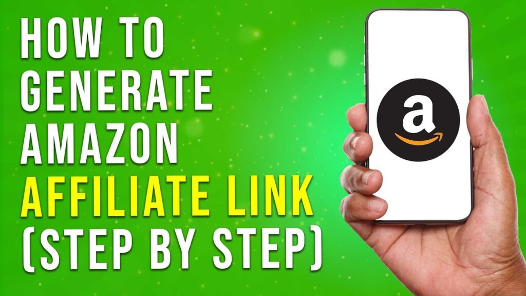 How To Generate Amazon Affiliate Link Step By Step