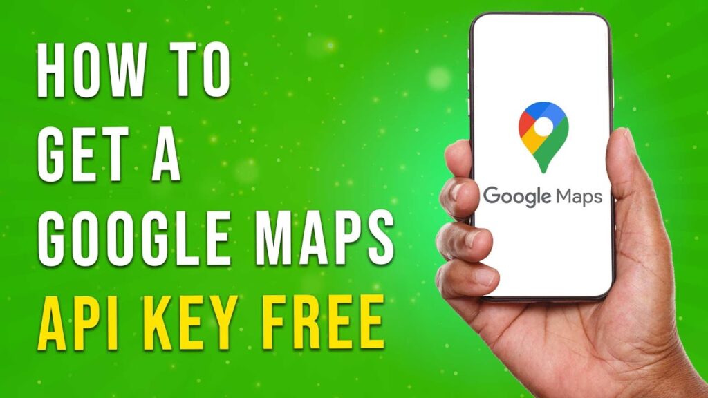 How To Get A Google Maps Api Key (free)