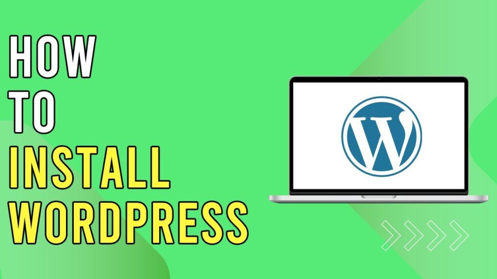 How To Install Wordpress