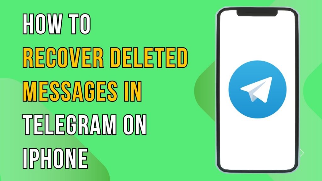 How To Recover Deleted Messages In Telegram On Iphone