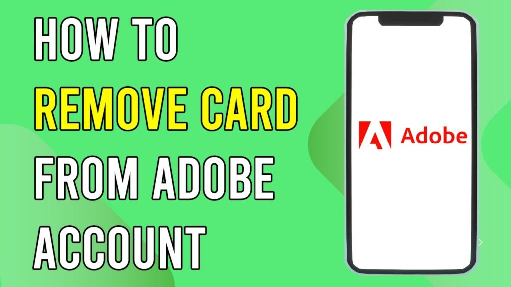 How To Remove Card From Adobe Account