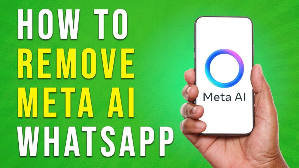 How To Remove Meta Ai On Whatsapp Full Guide