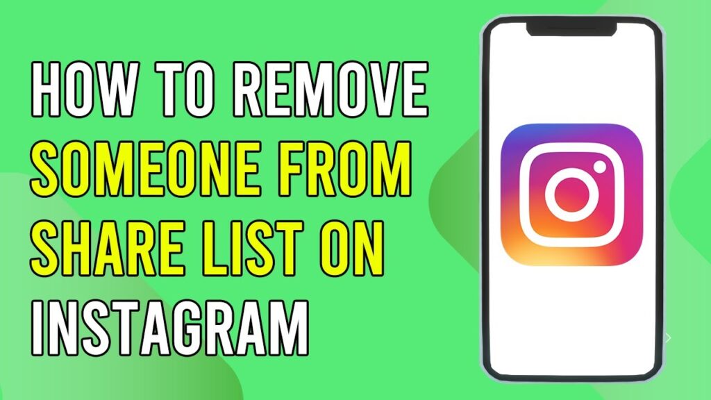 How To Remove Someone From Share List On Instagram