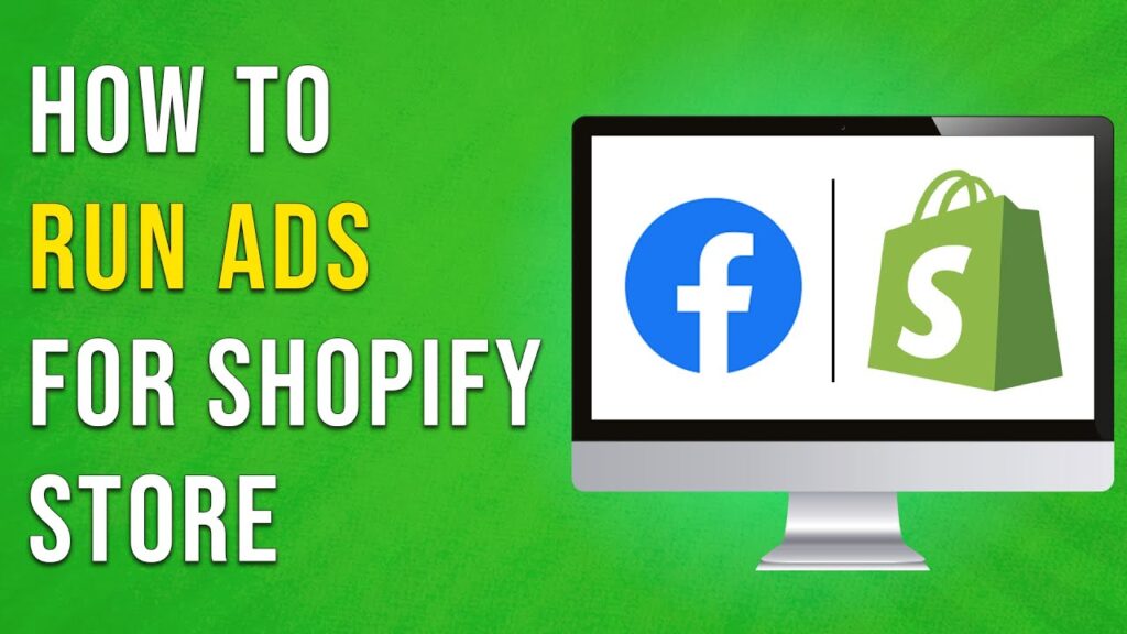 How To Run Facebook Ads For Shopify Full Guide