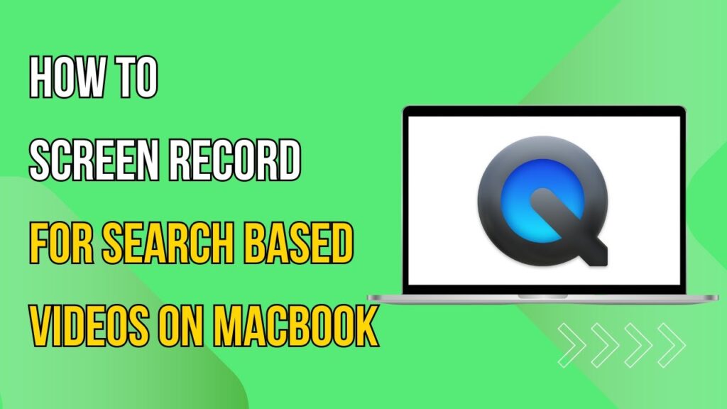 How To Screen Record For Search Based Videos On Macbook