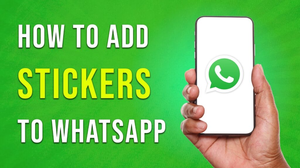 How To Add Stickers To Whatsapp Full Guide (easy)