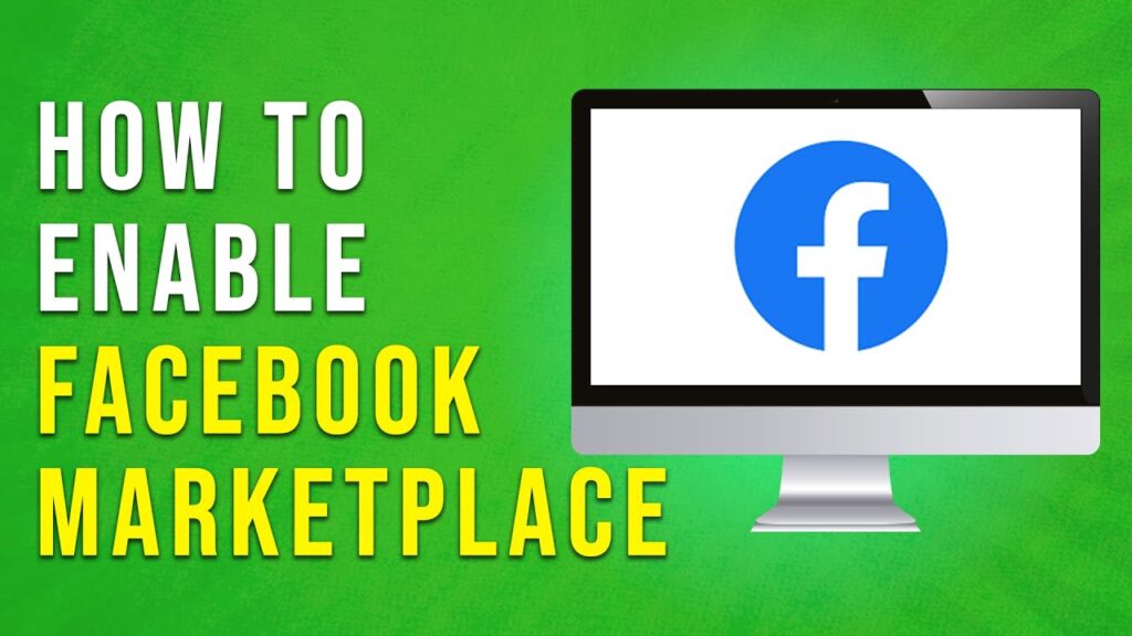 How To Enable Facebook Marketplace On Pc & Iphone