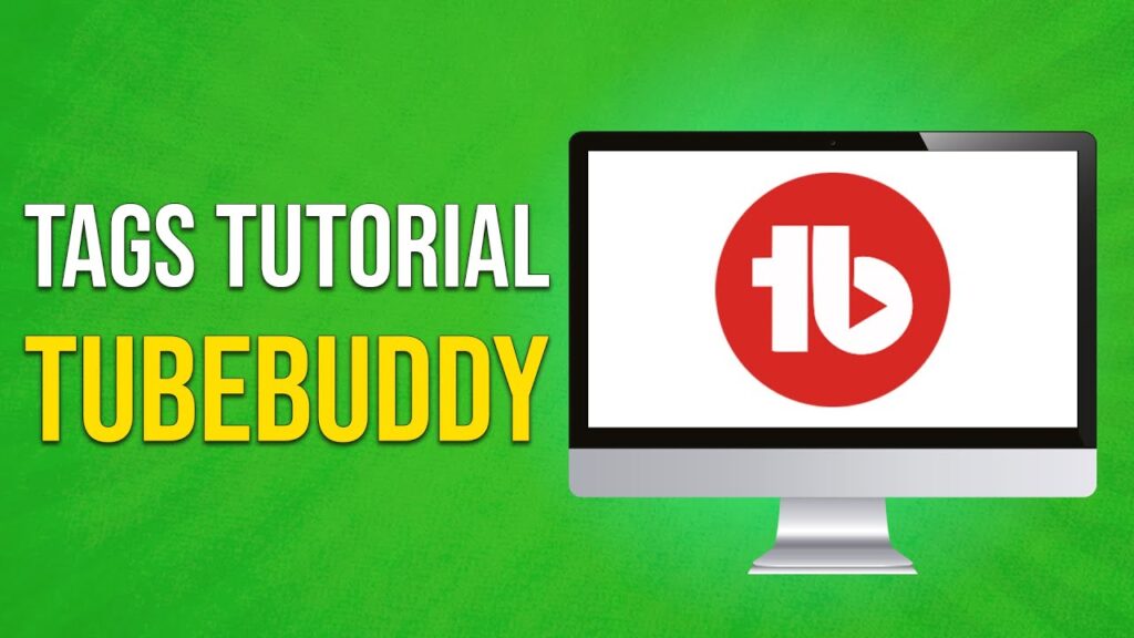 Tubebuddy Tags Tutorial Easy (2024)