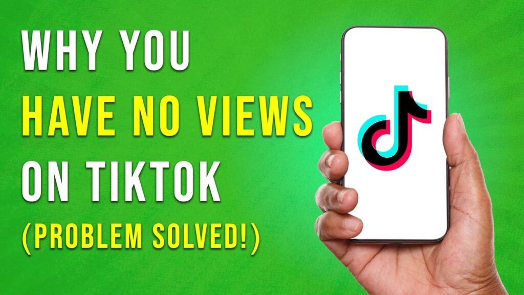 Why You Have No Views On Tiktok (problem Solved)