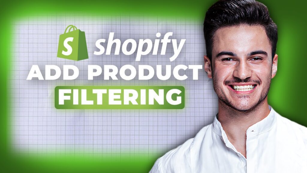 How To Add Product Filtering In Shopify (2025)