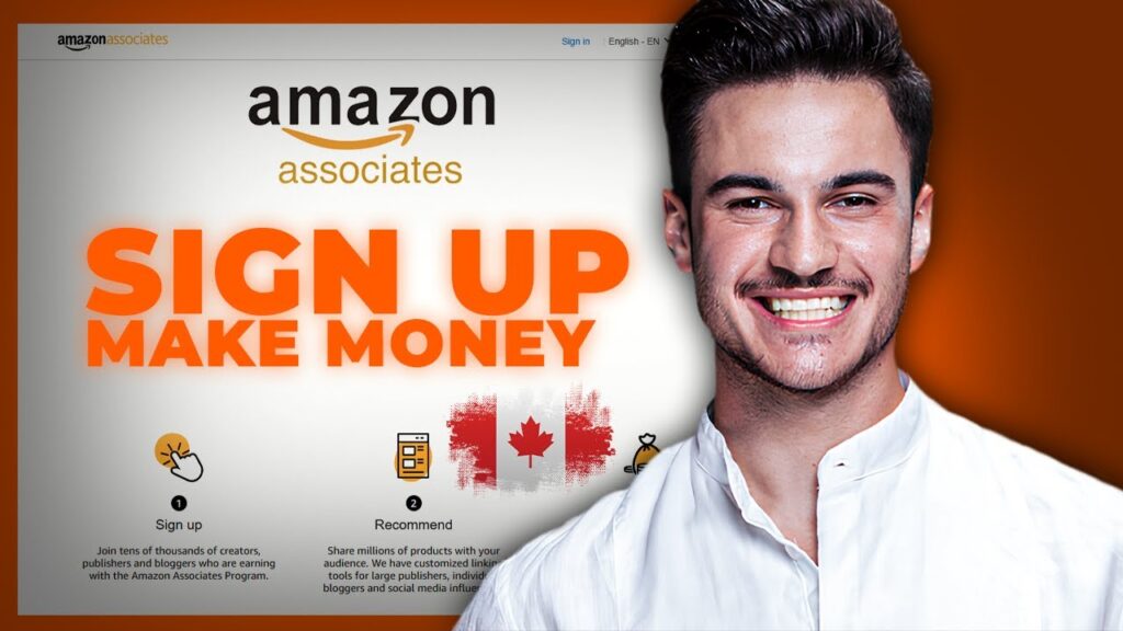 How To Sign Up For Canada Amazon Affiliate Program |