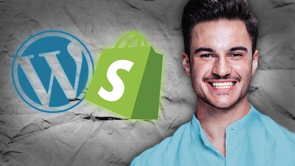 Wordpress Vs Shopify | Which Is The Best Platform For