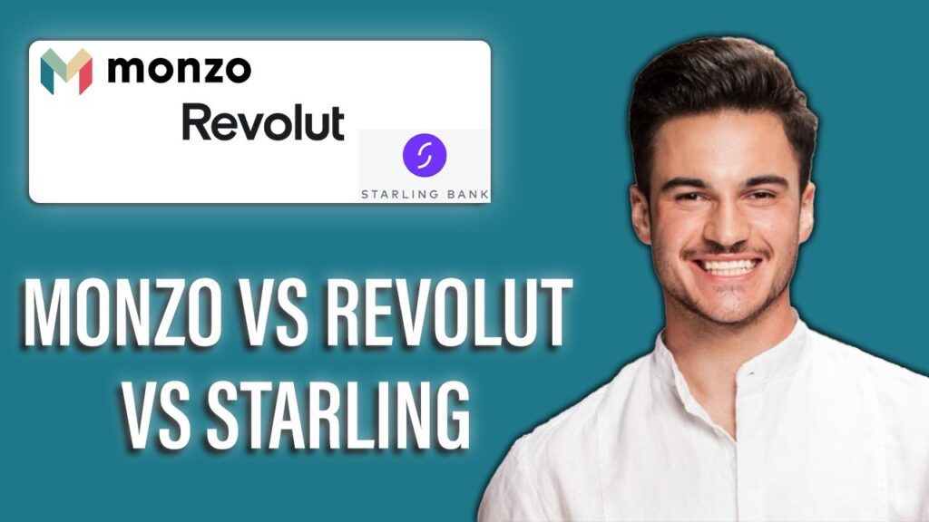 Monzo vs revolut vs starling – best digital bank in