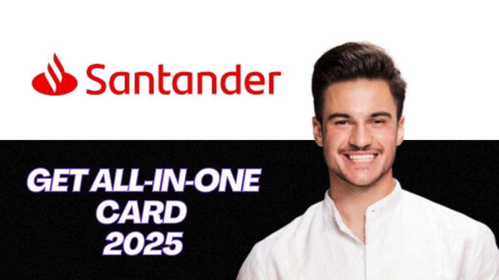 NEW | How to Apply for Santander All in One Credit Card (UK, 2025) | Step‑by‑Step Guide & Perks New | how to apply for santander all in one