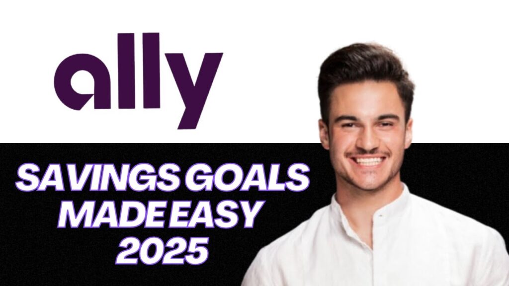 NEW | How to Set Up Savings Goals in Ally Bank (2025 Step-by-Step Guide) 🎯 New | how to set up savings goals in ally