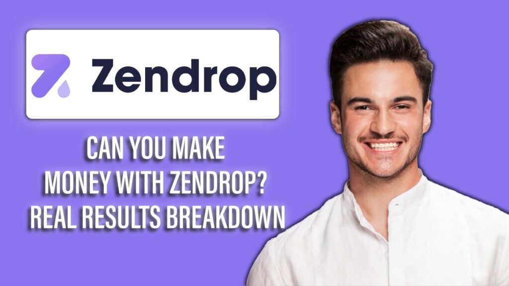 New! can you make money with zendrop – real results