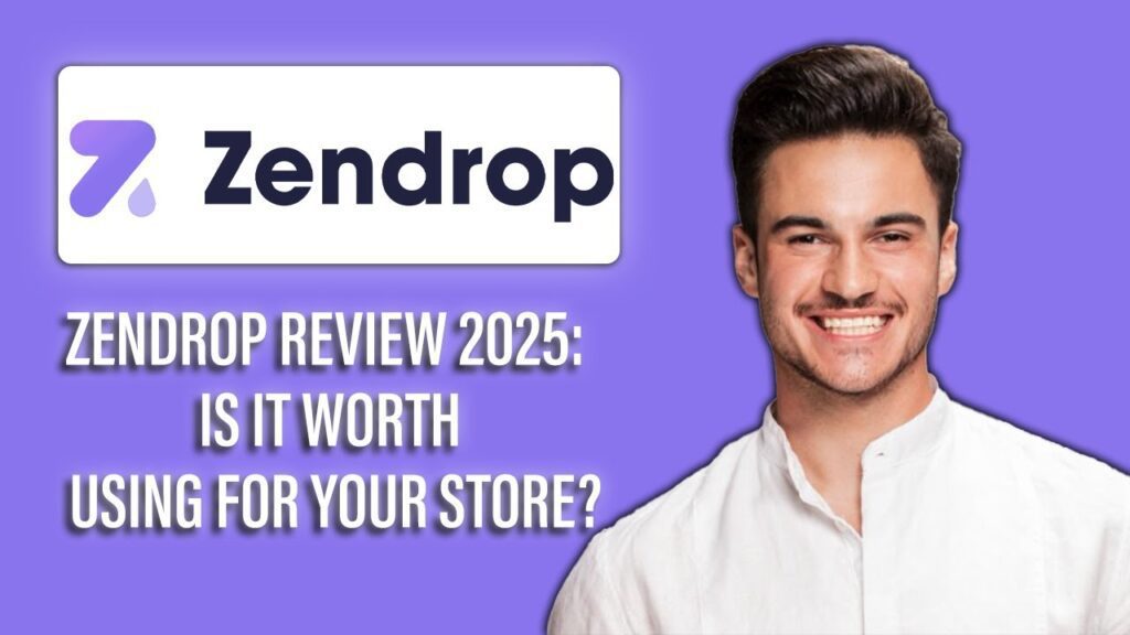 New! zendrop review 2025 – is it worth using for