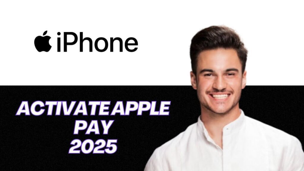 New | how to activate apple pay on iphone (2025