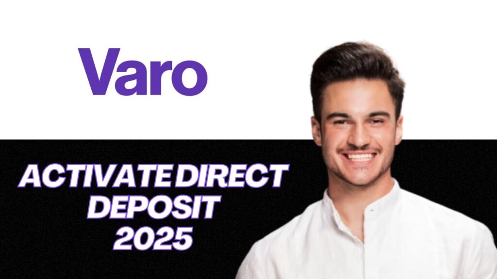 New | how to activate direct deposit in varo bank