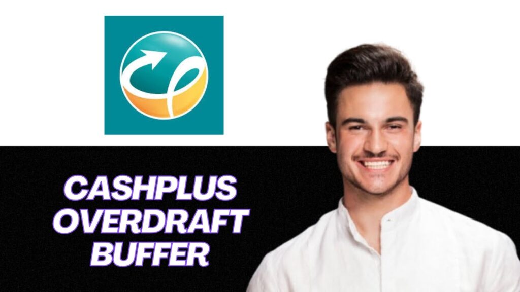 NEW | How to Activate Overdraft Buffer in Cashplus (Step‑by‑Step 2025 Guide) New | how to activate overdraft buffer in cashplus (step‑by‑step