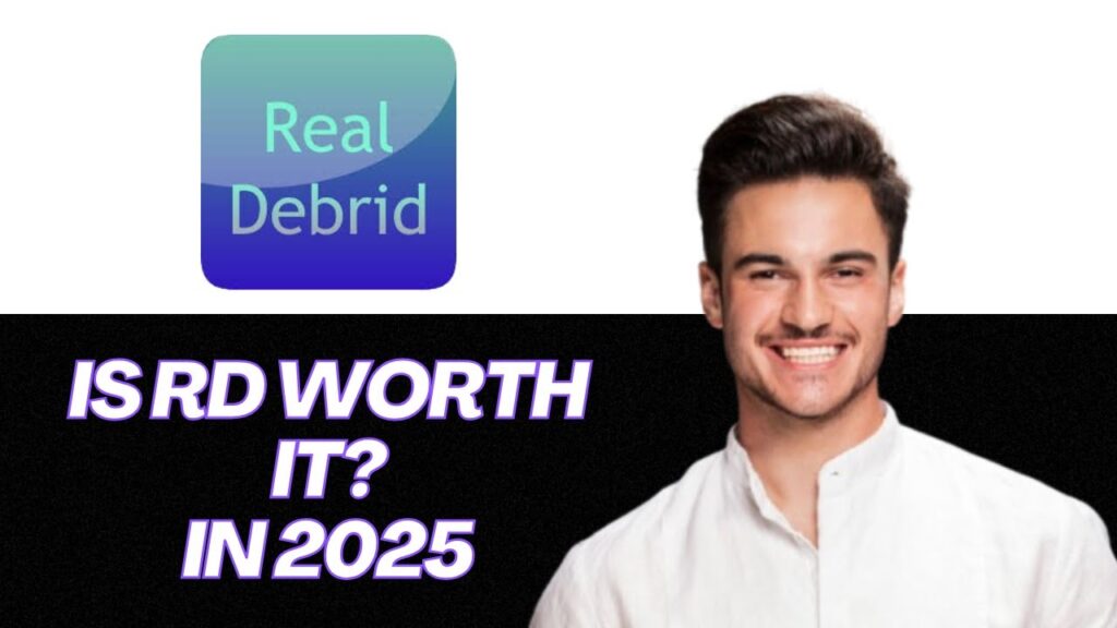New | is real debrid worth it in 2025? 🔥