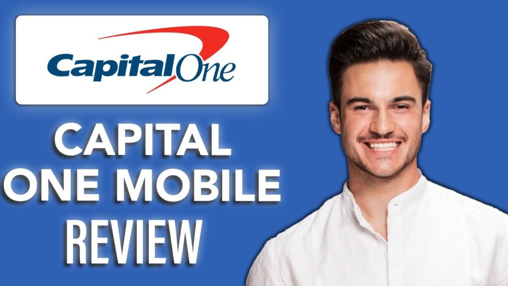 New! capital one mobile – review 2025🏦📱 | is capital
