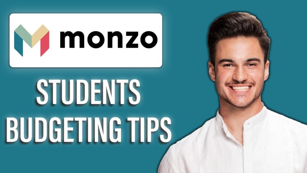New! monzo for students – budgeting tips & account setup