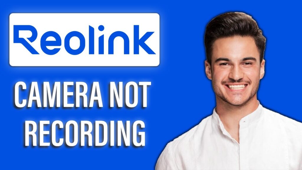 New! reolink camera not recording – try this fix 🛠️🎥