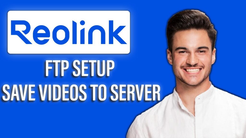 New! Reolink FTP Setup Tutorial – Save Videos to Server🌐💾 | Guide to Secure Video Storage on FTP New! reolink ftp setup tutorial – save videos to server🌐💾