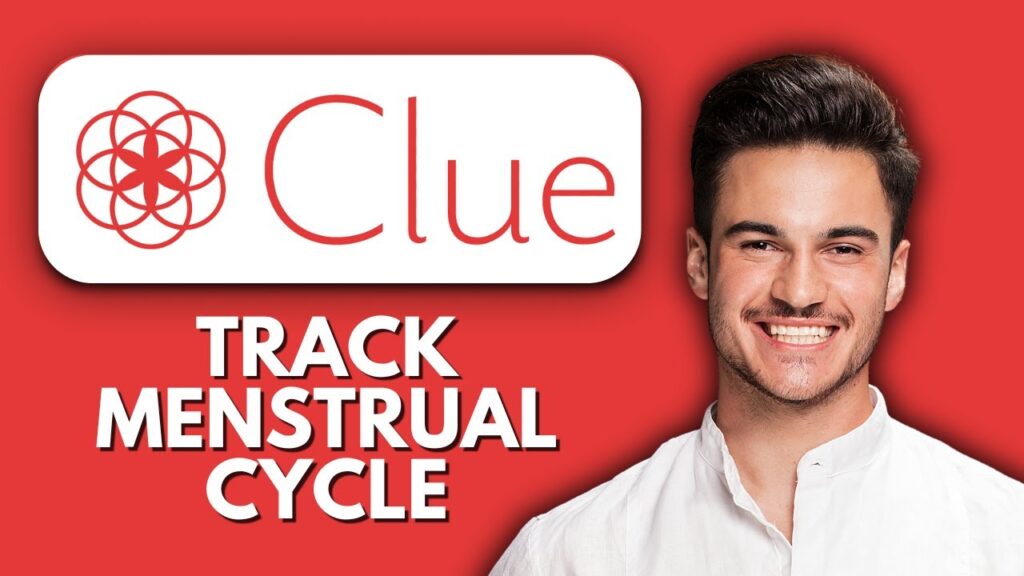 New! how to use the clue app to track menstrual