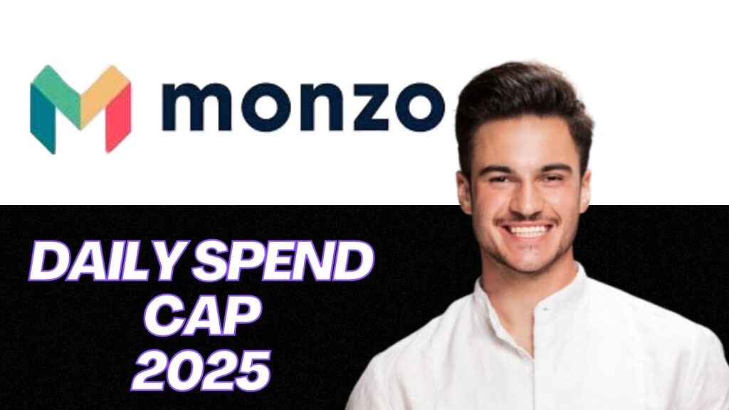 New | monzo daily transaction limits explained | 2025 update