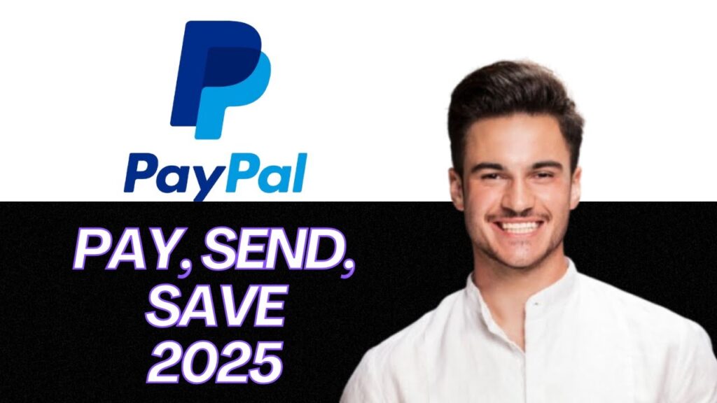 New | paypal – pay, send, save – review 2025