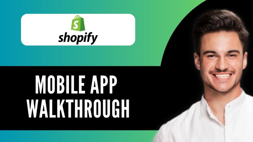 New! shopify mobile app walkthrough (2025)📱🛍️ | manage your entire