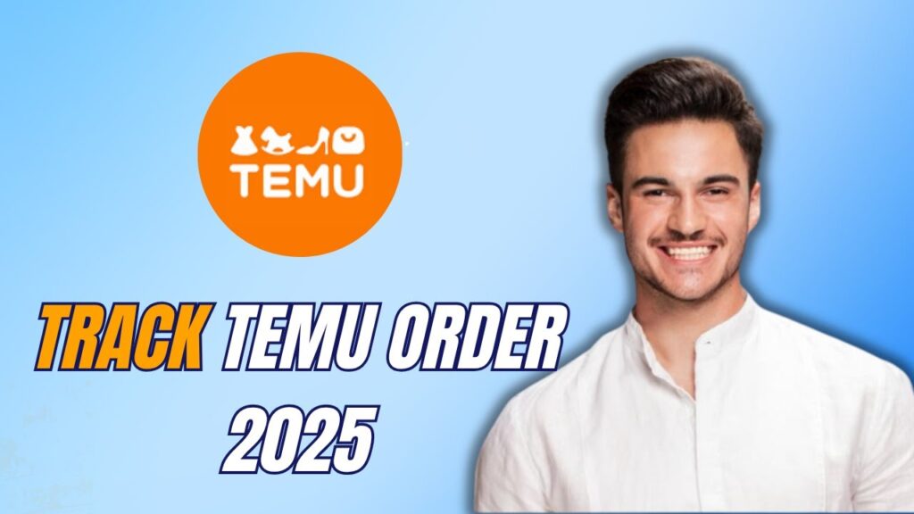 NEW | How to Track Your Temu Order in 60 Seconds (2025) New | how to track your temu order in 60