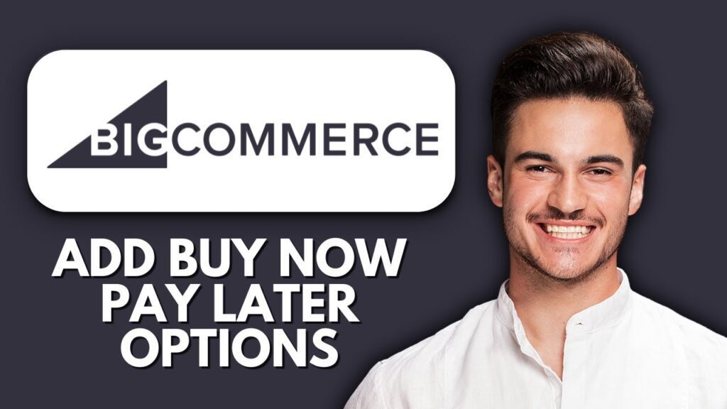 NEW! How to Add Buy Now, Pay Later Options in BigCommerce (2025) 🛒 | Boost Sales with BNPL New! how to add buy now, pay later options in