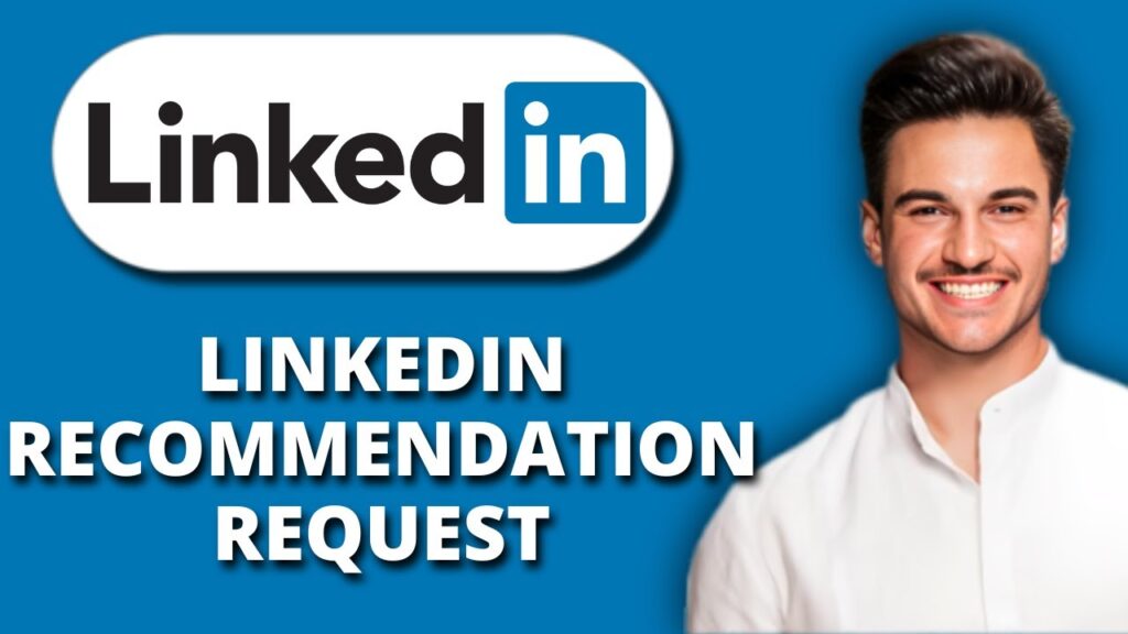 New! how to ask for recommendations on linkedin | get