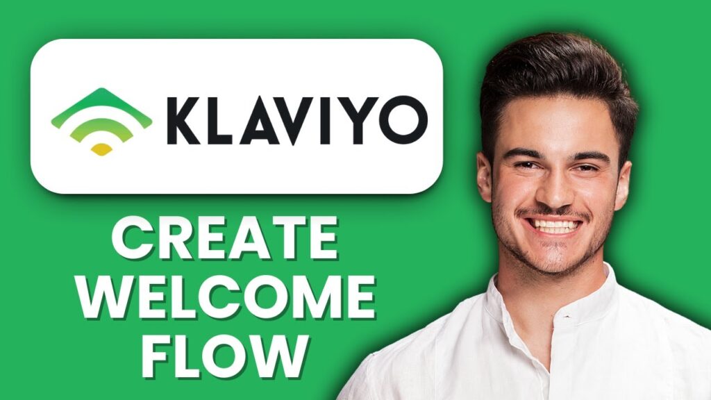 New! how to create a welcome flow in klaviyo (2025)
