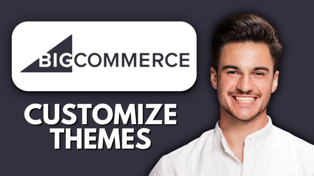 NEW! How to Customize Your BigCommerce Theme (2025) 🎨 | Step-by-Step Store Design Tutorial New! how to customize your bigcommerce theme (2025) 🎨 |